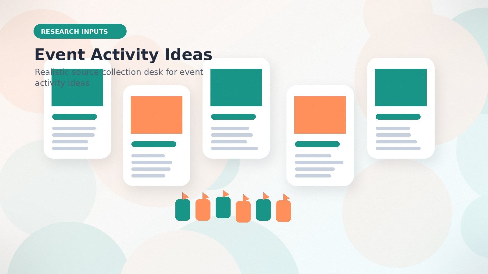 Event Activity Ideas realistic research inputs visual for event activity ideas