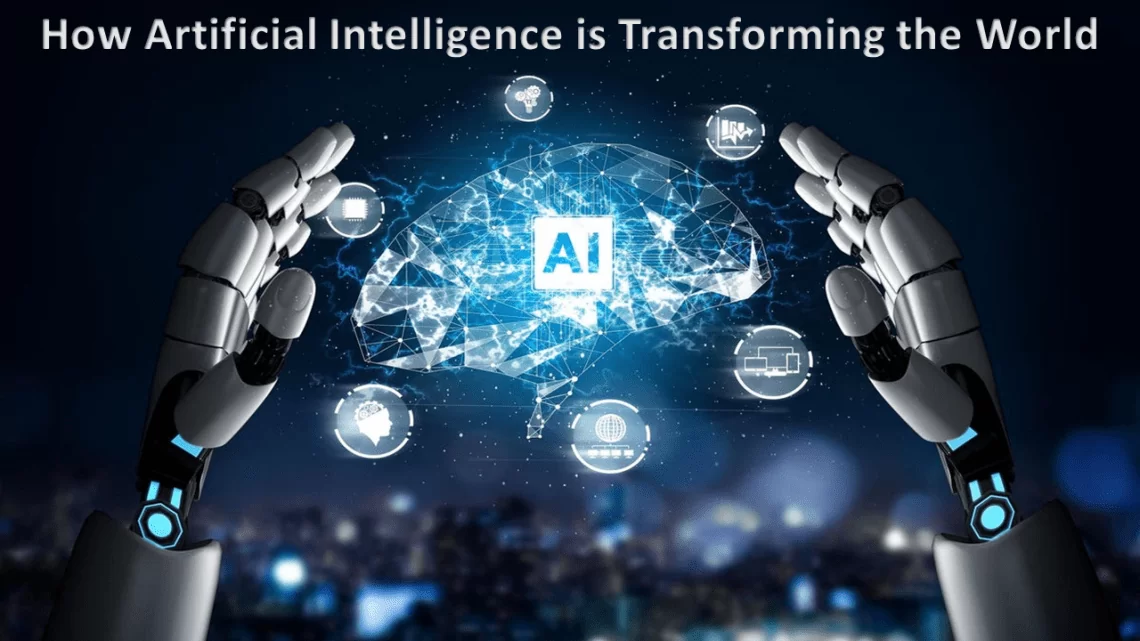 AI is transforming the world