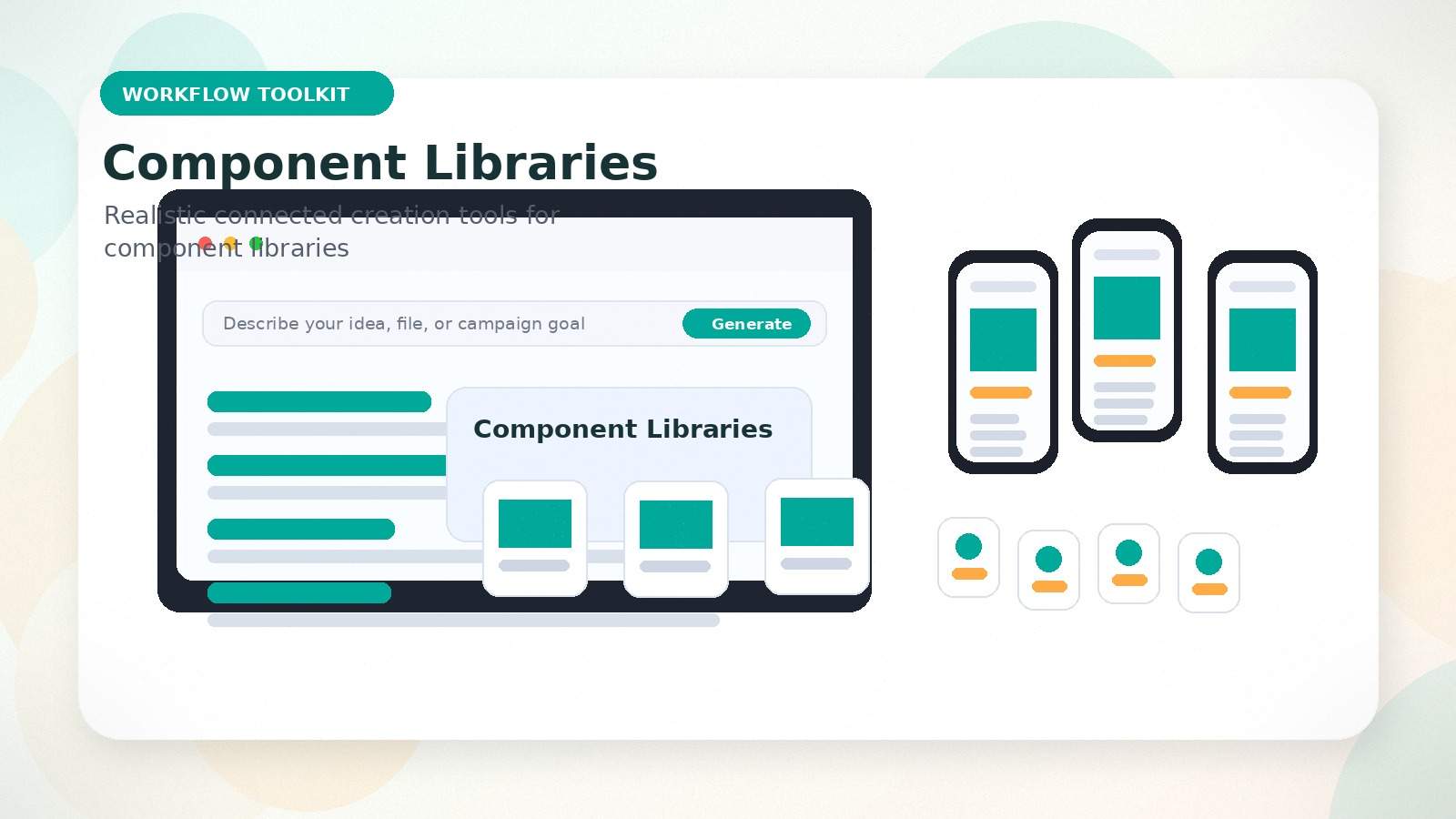 Component Libraries realistic workflow toolkit visual for component libraries