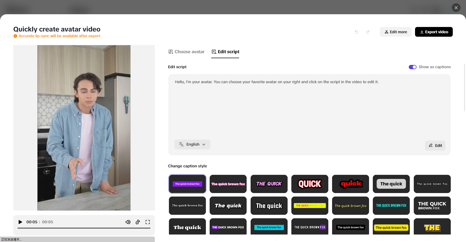 Craft avatar videos in a snap