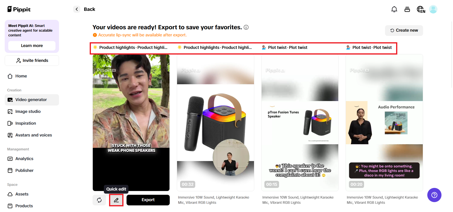 Preview generated videos and choose Quick edit