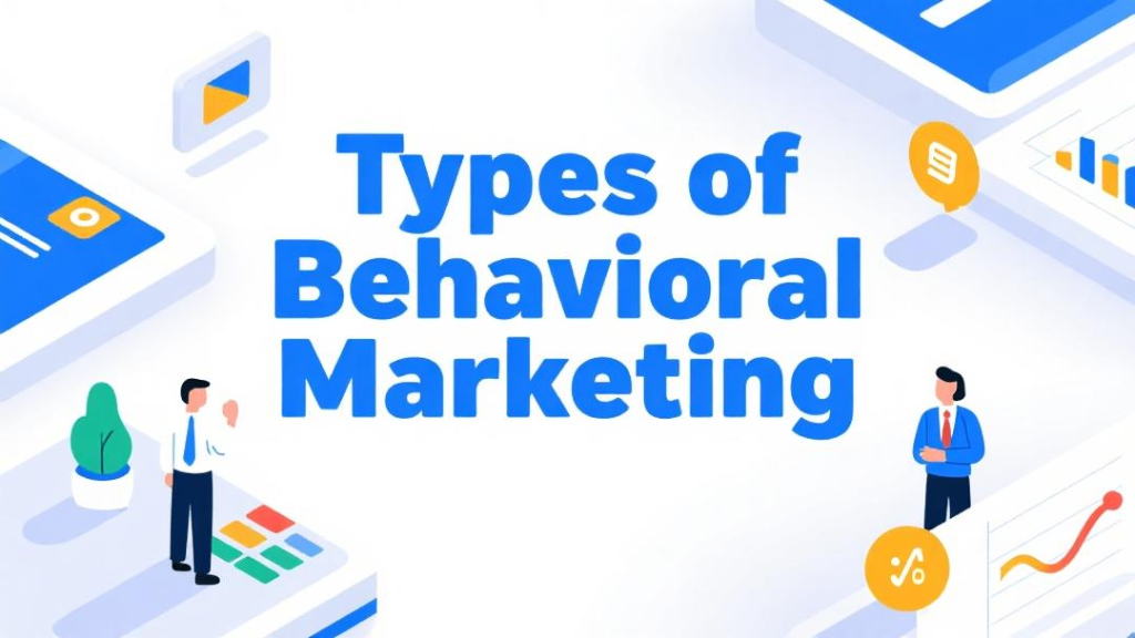 Tipos dominantes de marketing comportamental