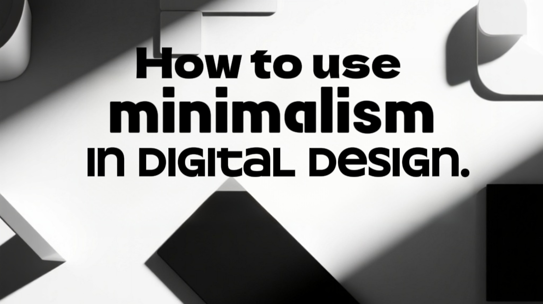 How to apply minimalism effectively