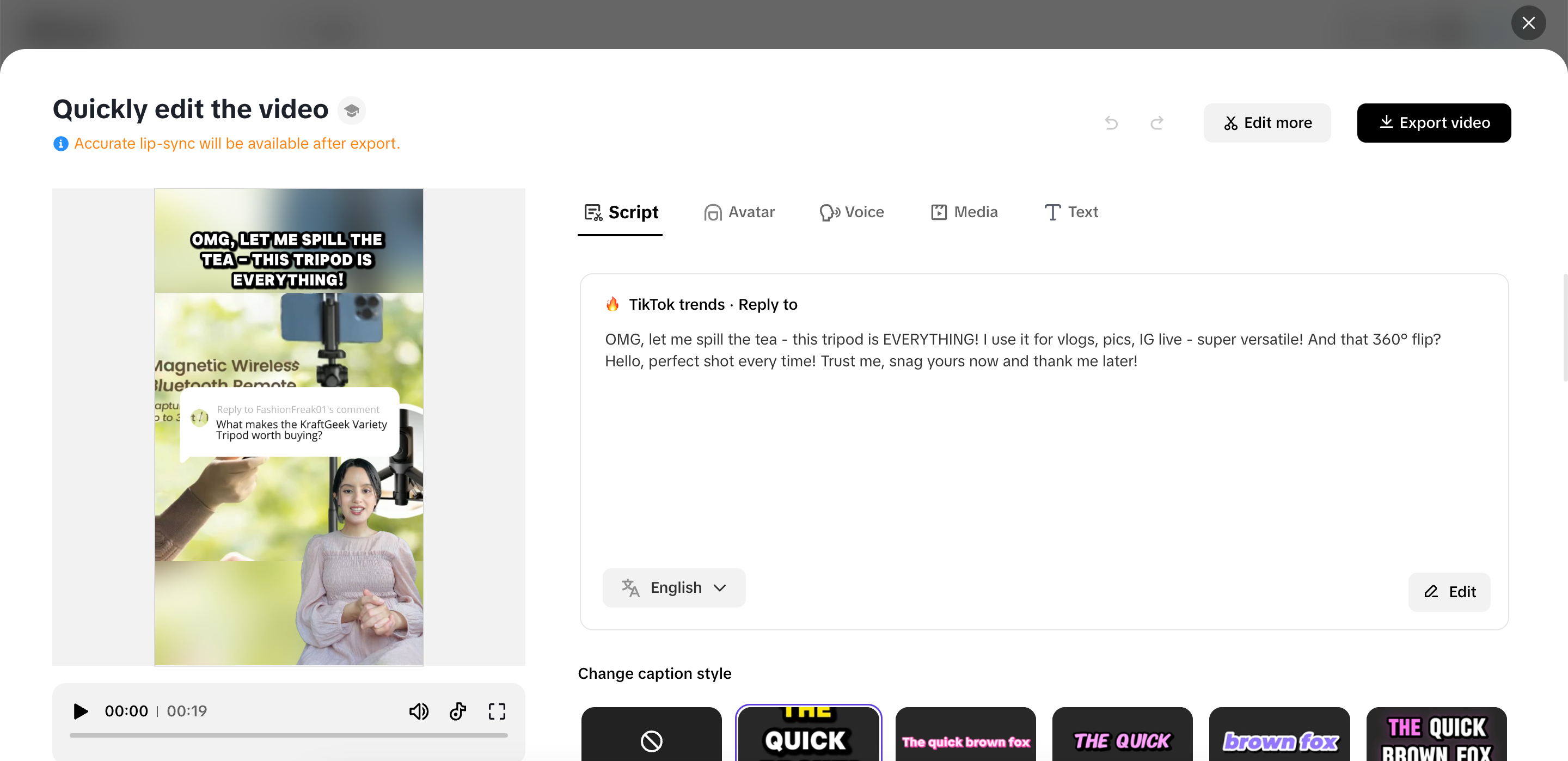Perform any quick changes