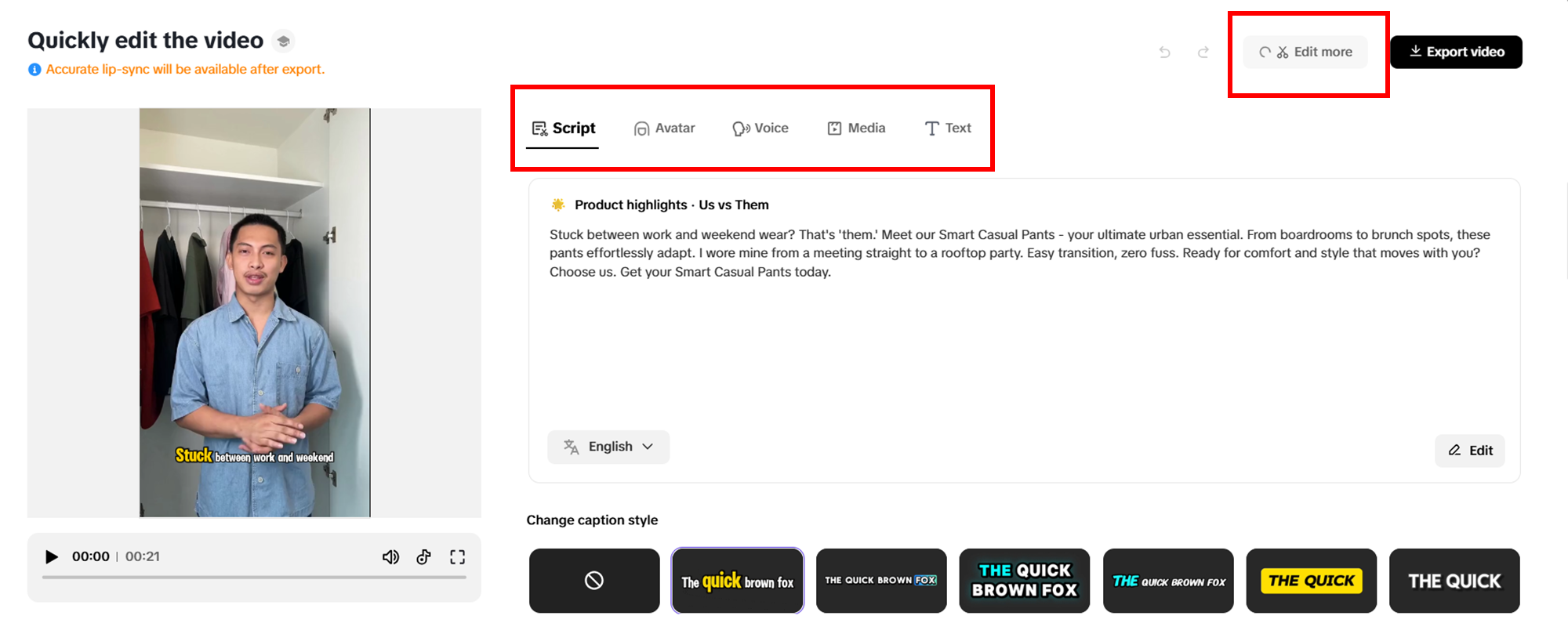 Perform any quick changes to your video