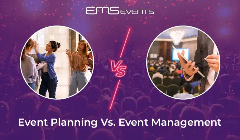 Event planning vs. event management
