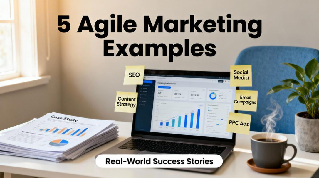 Exemplos de marketing ágil