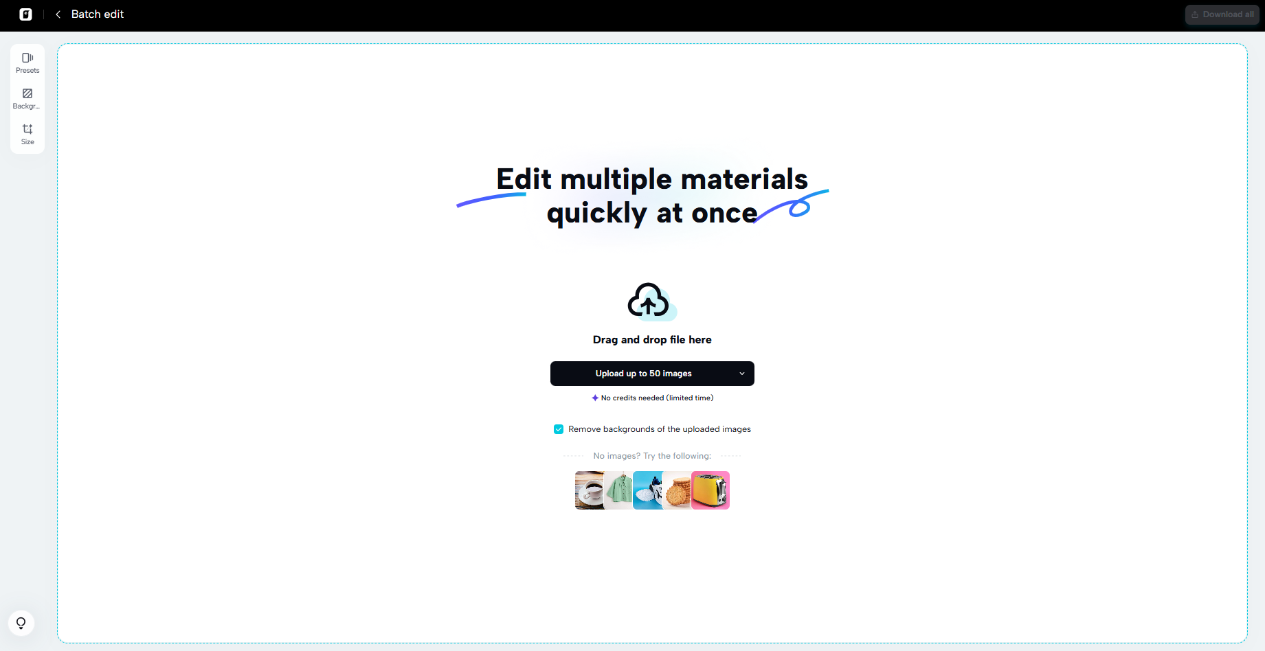 Upload your images for batch processing