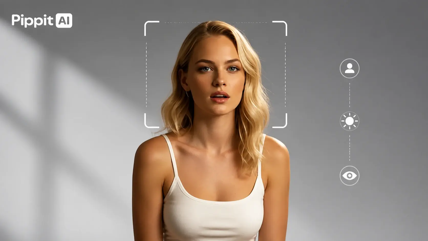Blonde woman centered in a face frame with user, sun, and eye icons on the right