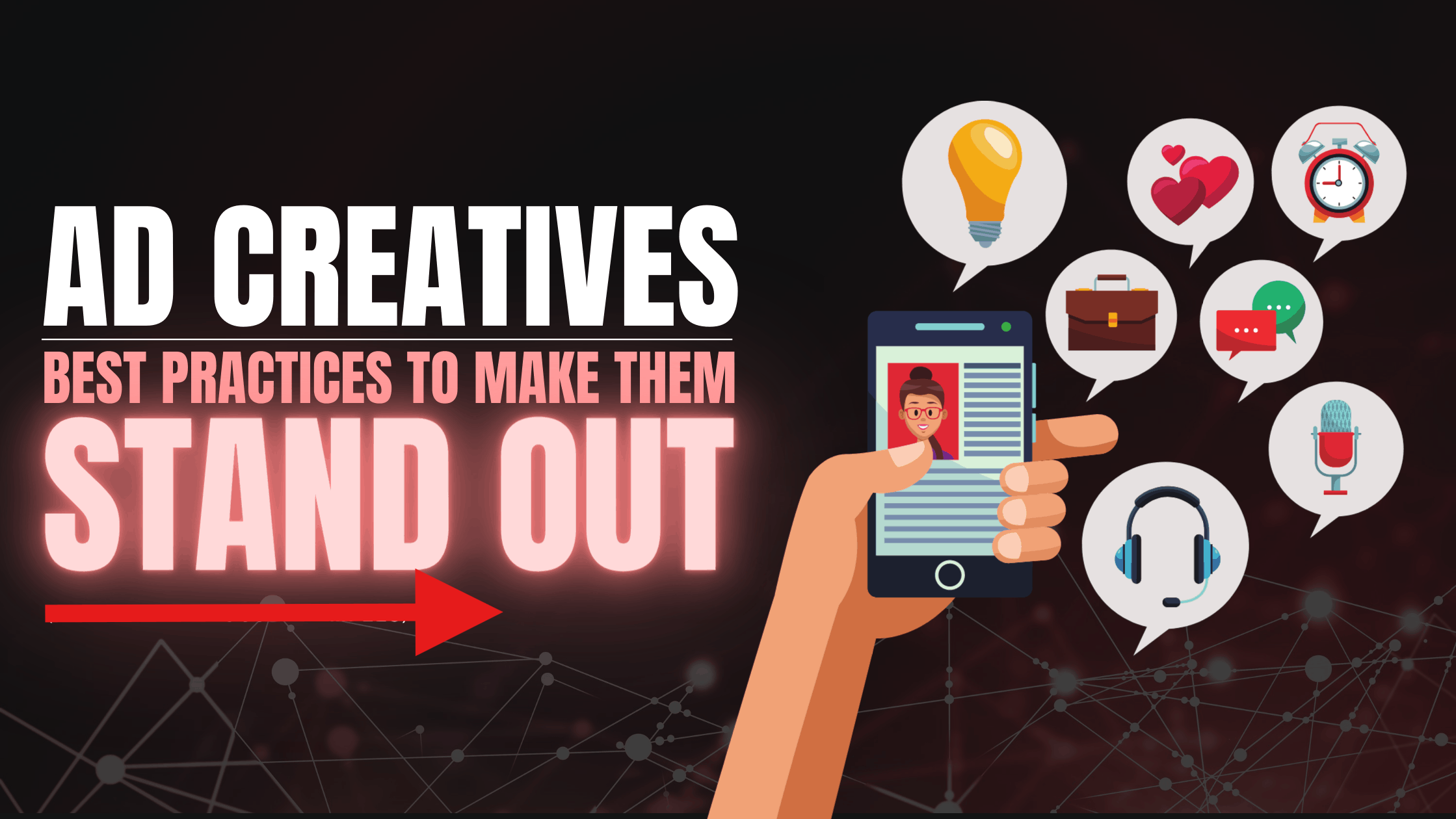 Best practices for high-performing Ad creatives