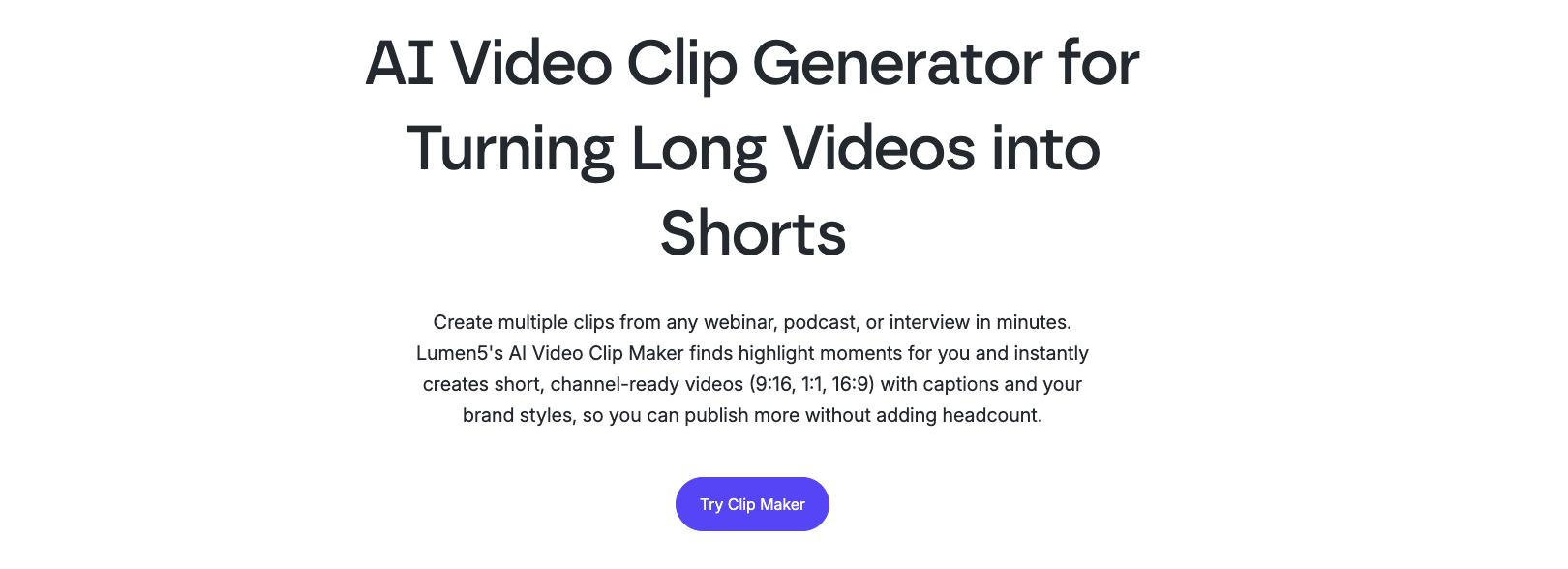 Lumen 5 AI Video Clip Generator for Turning Long Videos into Shorts