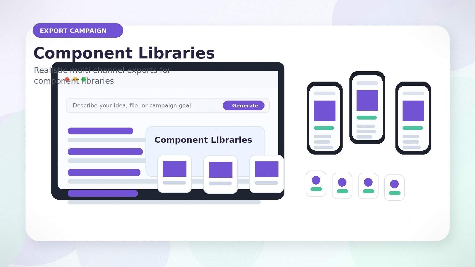 Component Libraries realistic export campaign visual for component libraries
