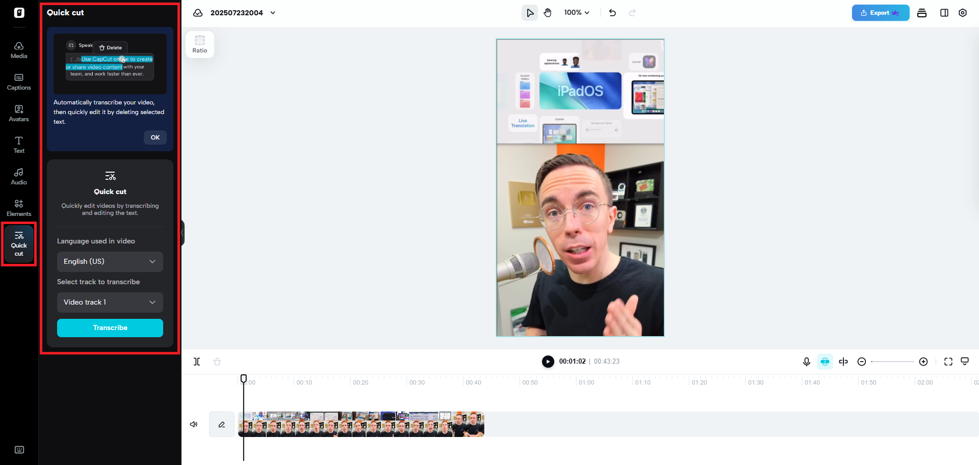 Transcribe your video using quick cut