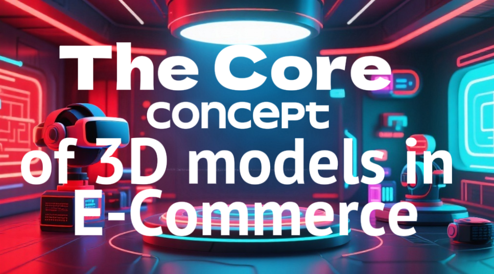 Modelos 3D no comércio eletrônico