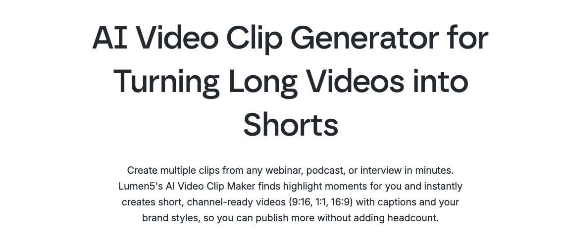 Lumen 5 AI Video Clip Generator for Turning Long Videos into Shorts