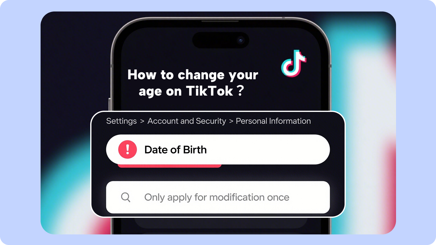 how to change your age on tiktok