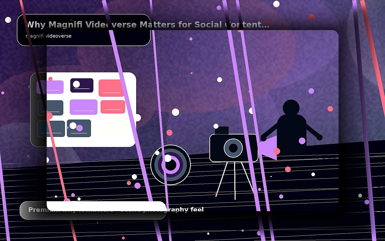 Why Magnifi Videoverse Matters for Social Content Teams — premium scene image for magnifi videoverse