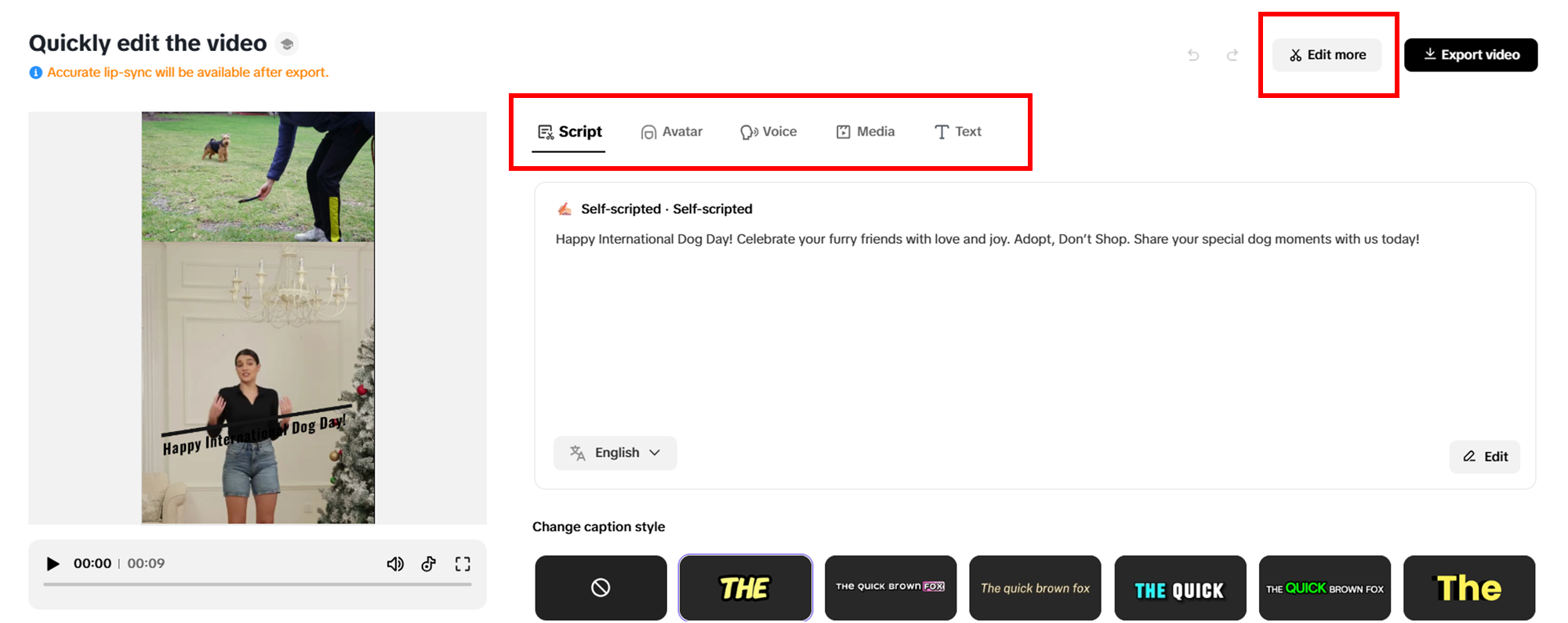 Ajuste quaisquer alterações rápidas no seu vídeo.