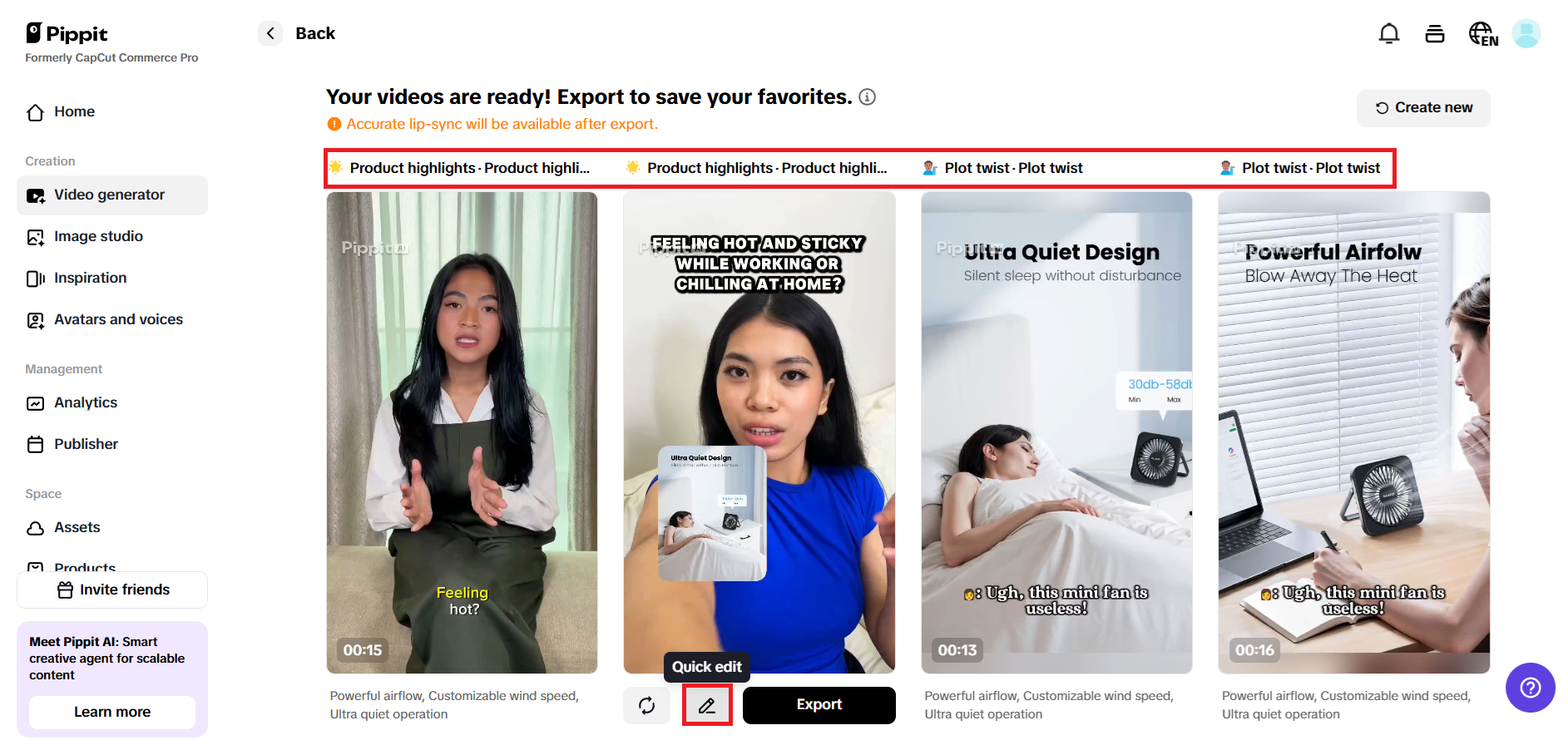 Preview generated videos and choose Quick edit
