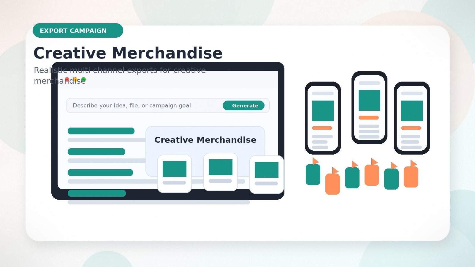 Creative Merchandise realistic export campaign visual for creative merchandise